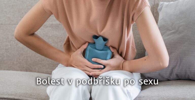 bolest v podbřišku po sexu